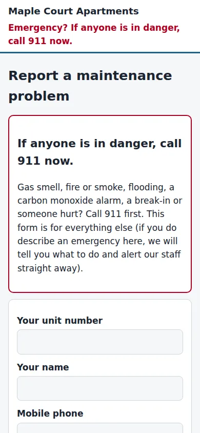 The public maintenance request form, starting with a red line saying if anyone is in danger call 911 now, then fields for unit number, name, mobile phone and email.